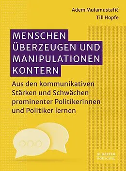 E-Book (pdf) Menschen überzeugen und Manipulationen kontern von Adem Mulamustafi, Till Hopfe