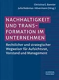 E-Book (pdf) Nachhaltigkeit und Transformation im Unternehmen von Christina E. Bannier, Julia Redenius-Hövermann