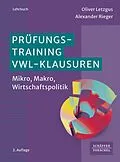 E-Book (pdf) Prüfungstraining VWL-Klausuren von Oliver Letzgus, Alexander Rieger