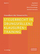 E-Book (pdf) Steuerrecht in Übungsfällen / Klausurentraining von Jörg Ramb, David Jauch, Mario Ehrensberger