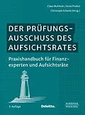E-Book (epub) Der Prüfungsausschuss des Aufsichtsrates von 