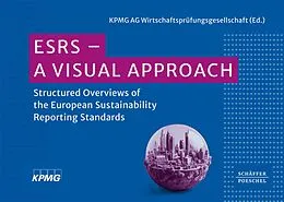 E-Book (pdf) ESRS - A Visual Approach von KPMG AG Wirtschaftsprüfungsgesellschaft