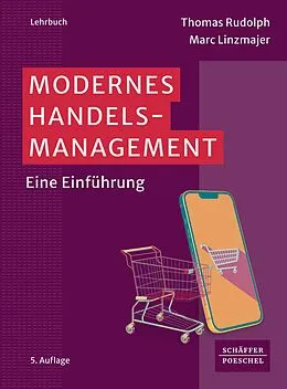 E-Book (pdf) Modernes Handelsmanagement von Thomas Rudolph, Marc Linzmajer