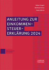 Kartonierter Einband Anleitung zur Einkommensteuererklärung 2024 von 