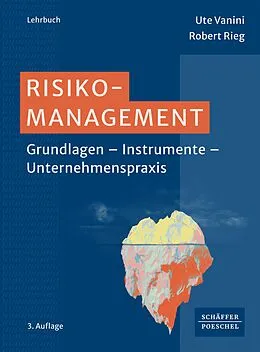 E-Book (pdf) Risikomanagement von Ute Vanini, Robert Rieg