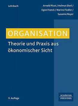 E-Book (pdf) Organisation von Arnold Picot, Helmut Dietl, Egon Franck