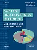 E-Book (epub) Kosten- und Leistungsrechnung von William Jórasz, Björn Baltzer