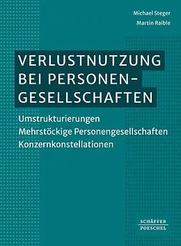 E-Book (pdf) Verlustnutzung bei Personengesellschaften von Michael Steger, Martin Raible