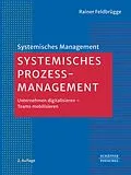 E-Book (pdf) Systemisches Prozessmanagement von Rainer Feldbrügge