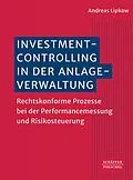 E-Book (pdf) Investmentcontrolling in der Anlageverwaltung von Andreas Lipkow