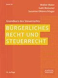 E-Book (epub) Bürgerliches Recht und Steuerrecht von Walter Maier, Gabi Meissner, Susanne Ohlenschlager