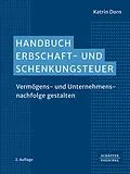 E-Book (epub) Handbuch Erbschaft- und Schenkungsteuer von Katrin Dorn