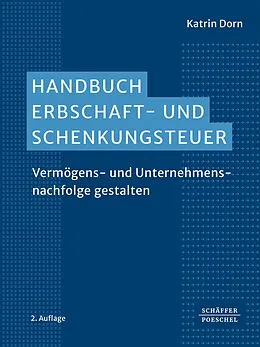 E-Book (epub) Handbuch Erbschaft- und Schenkungsteuer von Katrin Dorn