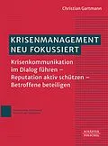 E-Book (pdf) Krisenmanagement neu fokussiert von Christian Gartmann