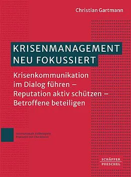 E-Book (pdf) Krisenmanagement neu fokussiert von Christian Gartmann