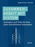 E-Book (epub) Zusammenarbeit mit System von Birgit Fischer-Sitzwohl