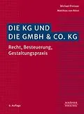 E-Book (epub) Die KG und die GmbH & Co. KG von Michael Preißer, Matthias Rönn