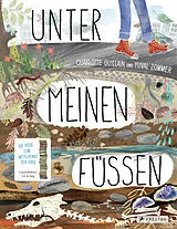 Fester Einband Unter meinen Füßen von Charlotte Guillain, Yuval Zommer