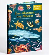 Fester Einband Das Museum des Meeres von Loveday Trinick, Teagan White