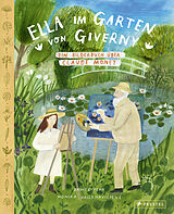 Fester Einband Ella im Garten von Giverny von Daniel Fehr, Monika Vaicenaviien