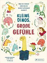 Fester Einband Kleine Dinos - große Gefühle von Swapna Haddow, Yiting Lee