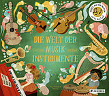 Fester Einband Die Welt der Musikinstrumente von Mary Richards, Khoa Le