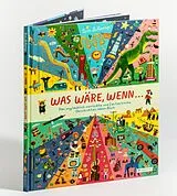 Fester Einband Was wäre, wenn ... von Tom Schamp