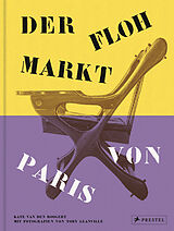 Fester Einband Der Flohmarkt von Paris von Kate van den Boogert