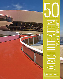 Livre Relié 50 Architekten, die man kennen sollte de Isabel Kuhl, Kristina Lowis, Sabine Thiel-Siling
