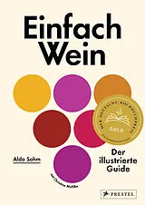 Fester Einband Einfach Wein von Aldo Sohm, Christine Muhlke