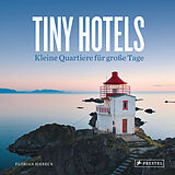Fester Einband Tiny Hotels von Florian Siebeck