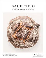Fester Einband Sauerteig. Gutes Brot backen von Casper André Lugg, Martin Ivar Hveem Fjeld