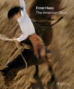 Livre Relié Ernst Haas: The American West de Paul Lowe