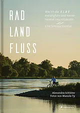 Fester Einband Rad, Land, Fluss von Alexandra Schlüter