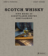 Fester Einband Scotch Whisky von Horst A. Friedrichs, Stuart Husband