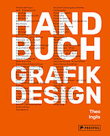 Fester Einband Handbuch Grafikdesign von Theo Inglis