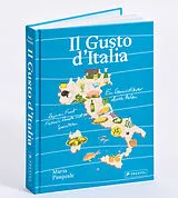 Fester Einband Il Gusto d'Italia von Maria Pasquale