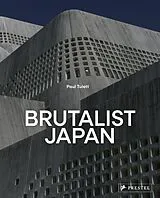 Fester Einband Brutalist Japan von Paul Tulett