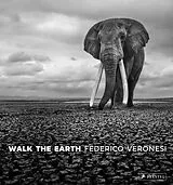 Fester Einband Walk the Earth von Federico Veronesi