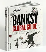 Fester Einband Banksy Global Guide von Luca Greco