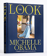 Fester Einband The Look (deutsche Ausgabe) von Michelle Obama, Meredith Koop