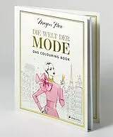 Fester Einband Die Welt der Mode  Das Colouring Book von Megan Hess