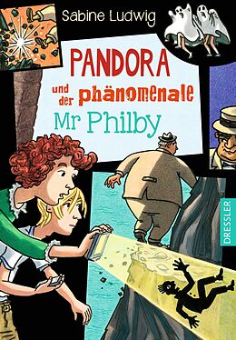 Fester Einband Pandora und der phänomenale Mr Philby von Sabine Ludwig