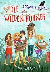 Fester Einband Die Wilden Hühner 3. Fuchsalarm von Cornelia Funke