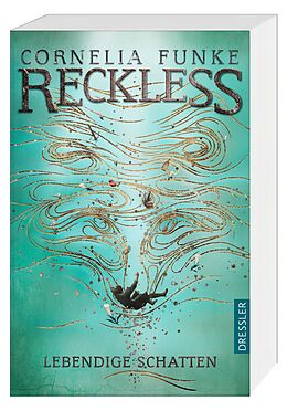 Kartonierter Einband Reckless 2. Lebendige Schatten von Cornelia Funke, Lionel Wigram