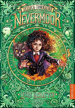 Fester Einband Nevermoor 3. Leere Schatten von Jessica Townsend
