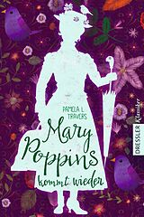 Fester Einband Mary Poppins 2. Mary Poppins kommt wieder von Pamela L. Travers