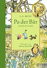 Fester Einband Pu der Bär. Gesamtausgabe von Alan Alexander Milne