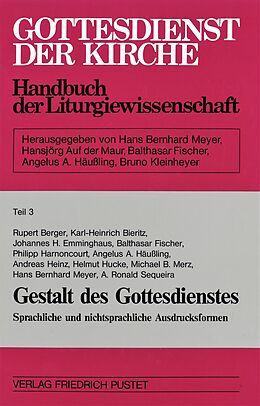 Fester Einband Gottesdienst der Kirche. Handbuch der Liturgiewissenschaft / Gestalt des Gottesdienstes von 