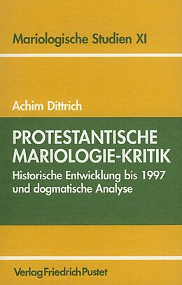 Paperback Protestantische Mariologie-Kritik von Achim Dittrich